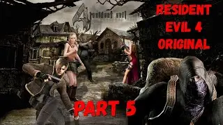 Resident Evil 4 HD Project (Обитель Зла 4) ►Part #5