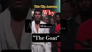 This Clip Answers that Why Muhammad Ali is 