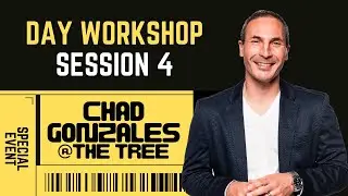 Chad Gonzales Workshop at the Tree - Session 4