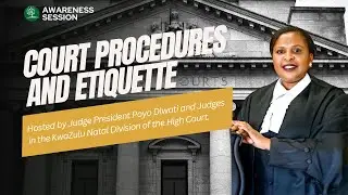 Court Procedures and Etiquette