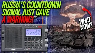 Russia's Military Countdown Signal Just Warned Us!