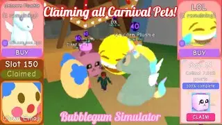 Claiming all the Carnival Pets! | Roblox: Bubblegum Simulator