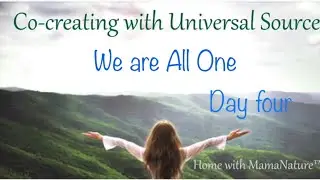 Co-creating with Universal Source: We are, Literally, All One!