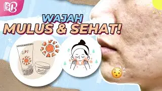 GAMPANG BANGET! Cara Memperbaiki Tekstur Kulit Wajah dengan Cepat
