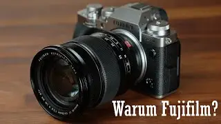 Warum Fujifilm?