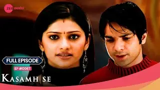 Bani ने कहा Sahil को Rano से दूर रहने को! OMG! 😲 | Kasamh Se | Full Ep. 87 | Zee TV