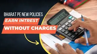 Bharat pe new policies ||After new policy how to earn intrest from Bharat pe @upgradestudy4245