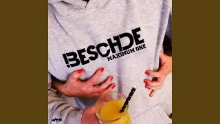 BESCHDE (feat. breezygotdreams)