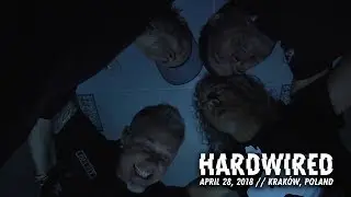 Metallica: Hardwired (Krak&oacute;w, Poland - April 28, 2018)