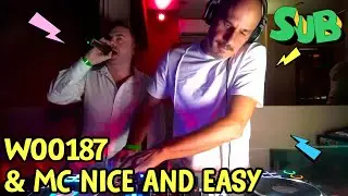 WOO187 & MC NICE AND EASY @ SUB 24-12-21