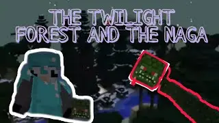 [MC] - Exploring the Twilight Forest!