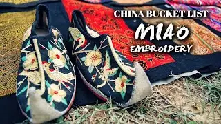 Travelogue: China Bucket List | Miao Embroidery