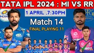 IPL 2024 Match-14 | MUMBAI Indians VS Rajasthan Royals Playing 11 | MI vs RR Playing 11 2024