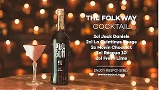 SHAKE SHAKE with R&eacute;ccua Cocktails - #1 THE FOLKWAY
