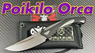 Poikilo Orca  / Winner of Blade West 2024 !  Includes Disassembly !