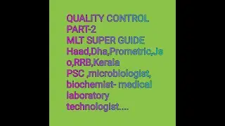 QUALITY CONTROL PART-2 -MLT SUPER GUIDE-MEDICAL LABORATORY TECHNOLOGY...BIOCHEMISTRY..