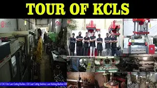 Tour of Kartik CNC and Laser Solution | KCLS