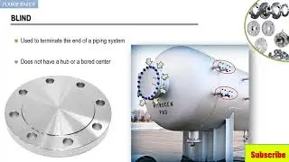 7-Threaded, Socket weld, reducing and blind flanges