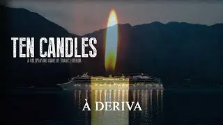 Dez Velas - &Agrave; deriva(Final)