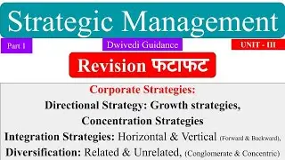 Directional strategies, corporate strategies, strategic management notes, strategic management, mba