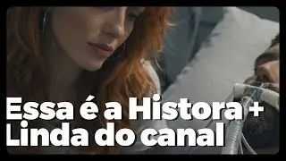 ESSA E A HISTORIA MAIS LINDA NO CANAL ,VCS TEM QUE VER !!