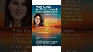 The Beautiful Jen from Mike & Jen Yes We Can Team-Weekly Newsletter vol 4 8 13 25 #floridarealestate