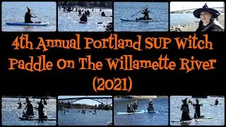 4th Annual Portland SUP Witch Paddle On The Willamette River 2021