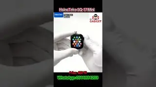 #hainoteko #hainotekogermany #smartwatch SQ-17 Mini #mrgadget #mrgadgetuae #deiradubai #dxb AED70