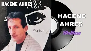 Hacene Ahres - Yir avrid