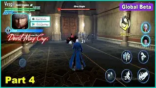Devil May Cry Peak of Combat Mobile Gameplay Walkthrough (Android iOS) Part 4 - Global Beta