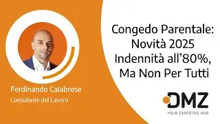 Congedo Parentale: Novità 2025 Indennità all’80%, Ma Non Per Tutti