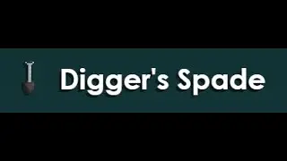 I'm getting Digger's Spade.