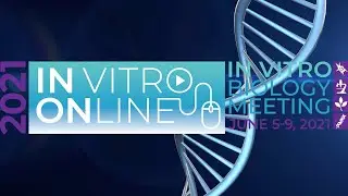 Join us for SIVB 2021: In Vitro OnLine