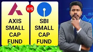 SBI vs Axis Small Cap Fund Comparison 2025 | Is SBI Small Cap Fund SAFE for long term ?