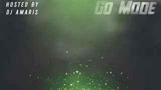 WavLord- Go Mode Lyrics Visual Hosted By (DJ Amaris)