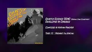 Ghastly Goodies DEMO (Original Game Soundtrack) (LE) | Track 10 - Basement (Full DEMO Mix)