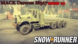 MACK Defense M917 (version 2.0) ✻ Fix & Connect ✻ Snowrunner