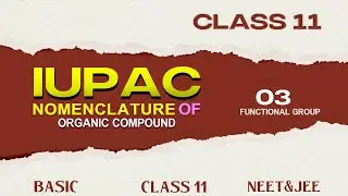 IUPAC naming of organic compound with functional group || class 11 || Organic chemistry