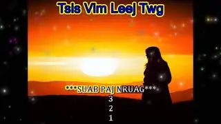 Nkias Lis -- Tsis Vim Leej Twg (Female Version) -- instrumental by Xue Kong