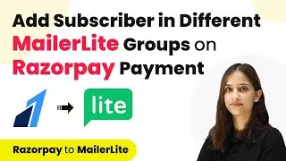 How to Add Subscriber in Different MailerLite Groups on Razorpay Payment | Razorpay to MailerLite