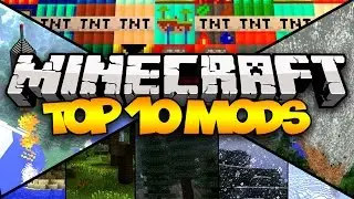 TOP 10 MINECRAFT MODS! - 2016 (HD) 1.9
