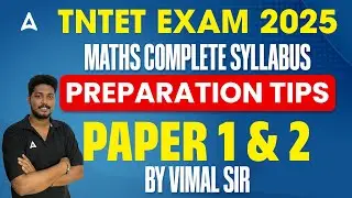 TN TET Maths Syllabus in Tamil | TN TET Paper 1 and Paper 2 Maths Syllabus 2025 & Exam Preparation