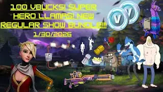 100 Vbucks! Super Hero Llamas! New Regular Show Bundle!!!