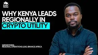 Kenya and Africa&rsquo;s Crypto Adoption Shift | Saruni Maina