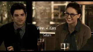 Winn & Kara/Saturn [1x08]