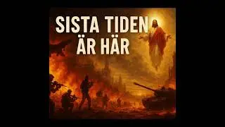 Sista tiden &auml;r h&auml;r!