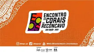 XXIV ECOS - ENCONTRO DE CORAIS DO RECÔNCAVO - 15 DE NOVEMBRO