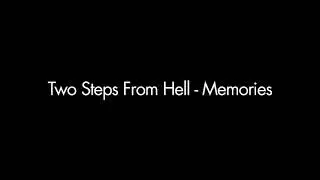 Two Steps From Hell - Memories