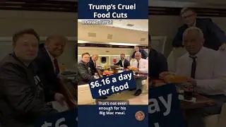 Trump's Cruel Food Cuts
