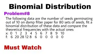 9. Binomial Distribution | Concept and Problem#8